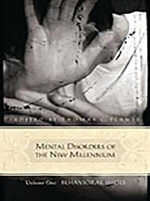 cover image of Mental Disorders of the New Millennium